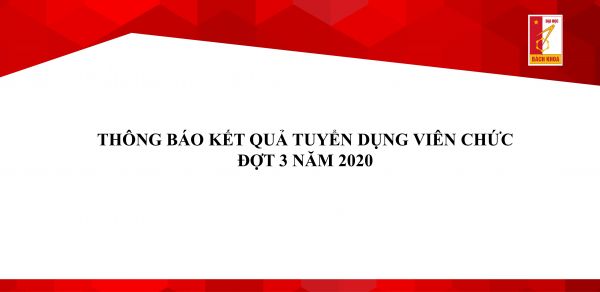 Kết quả tuyển dụng viên chức đợt 3 năm 2020