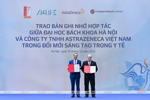 Đại học Bách khoa Hà Nội và Tập đoàn AstraZeneca thành lập Trung tâm Đổi mới Sáng tạo Y tế AZ–HUST