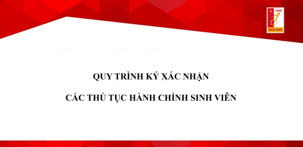 Quy trình ký xác nhận các thủ tục hành chính sinh viên