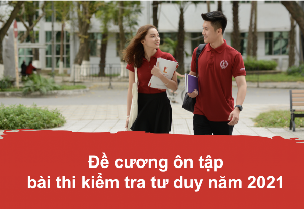 Bách khoa Hà Nội công bố đề cương ôn tập bài thi kiểm tra tư duy năm 2021