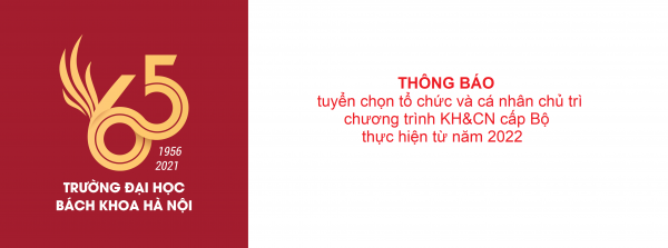 Tuyển chọn tổ chức và cá nhân chủ trì chương trình KH&CN cấp Bộ  thực hiện từ năm 2022