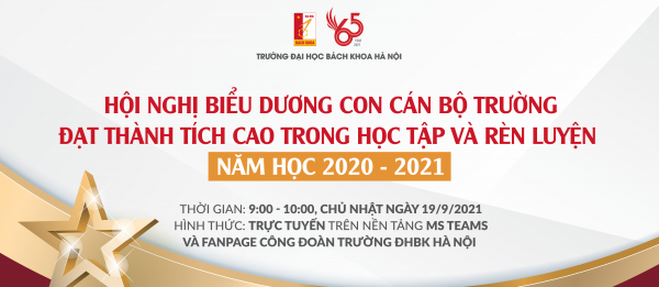 Hội nghị biểu dương con cán bộ Trường đạt thành tích cao trong học tập & rèn luyện năm học 2020-2021