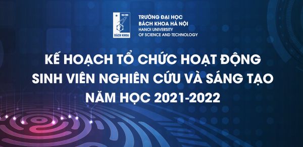 Kế hoạch tổ chức hoạt động sinh viên nghiên cứu và sáng tạo năm học 2021-2022