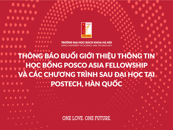 Thông báo buổi giới thiệu thông tin học bổng POSCO ASIA Fellowship và các chương trình sau đại học tại POSTECH, Hàn Quốc