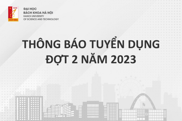 THÔNG BÁO TUYỂN DỤNG ĐỢT 2 NĂM 2023