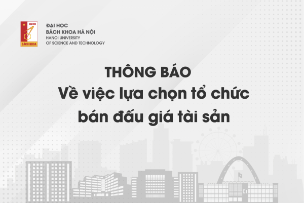 Thông báo: Về việc lựa chọn tổ chức bán đấu giá tài sản