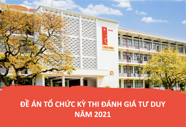 Đề án tổ chức kỳ thi Đánh giá tư duy năm 2022