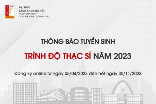 THÔNG BÁO TUYỂN SINH TRÌNH ĐỘ THẠC SĨ NĂM 2023