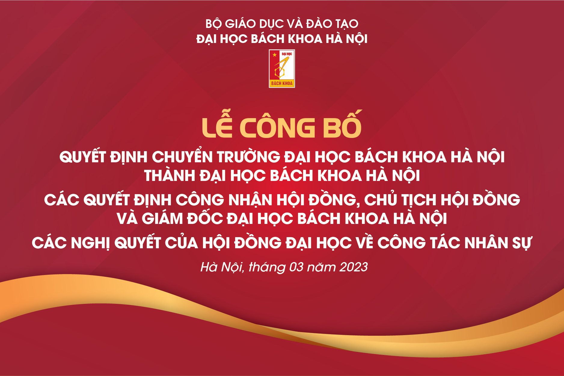 Lễ công bố quyết định chuyển Trường ĐHBK Hà Nội thành Đại học Bách khoa Hà Nội và các quyết định về công tác nhân sự