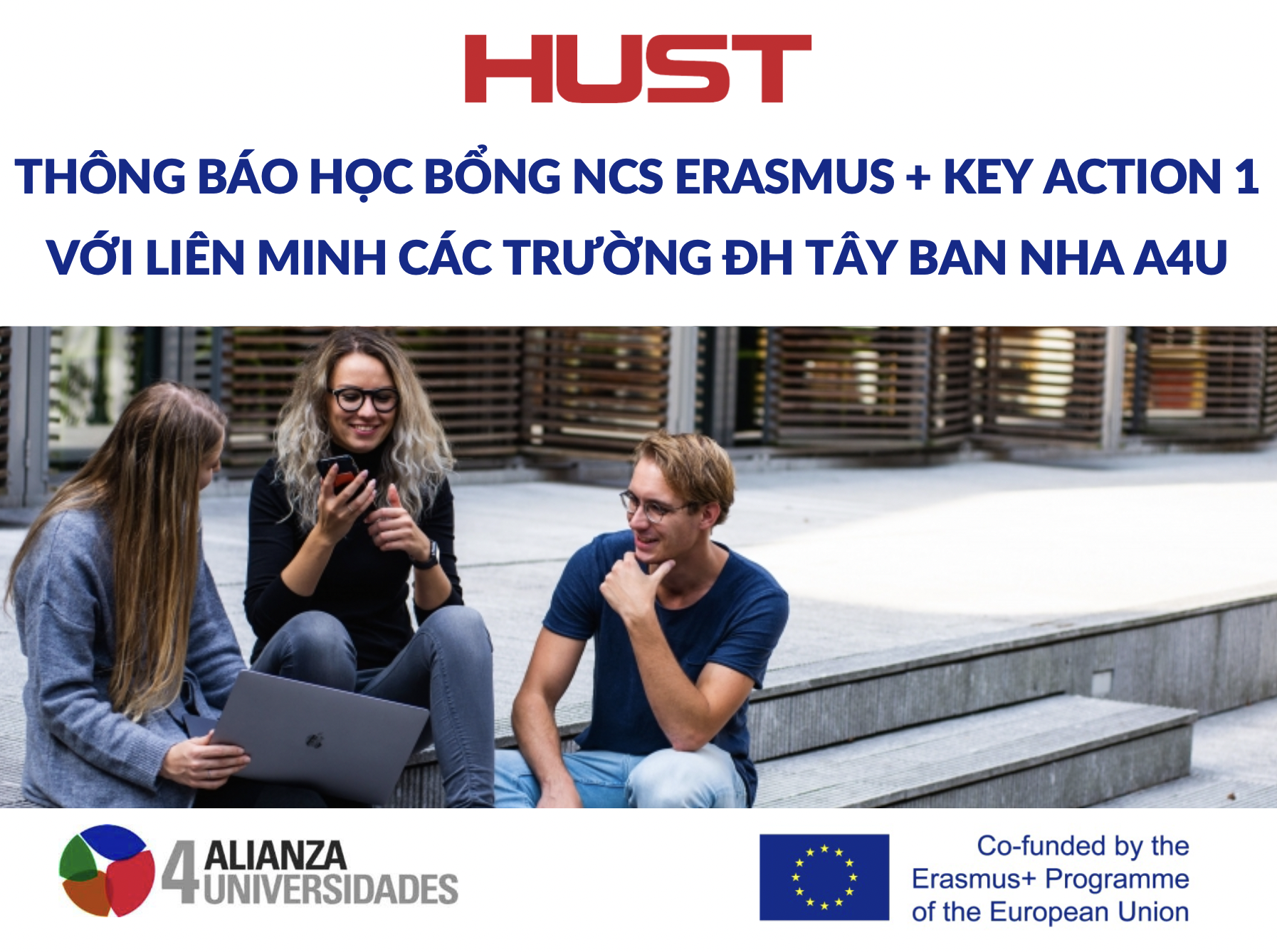 Thông báo học bổng NCS Erasmus + Key Action 1  với Liên minh các Trường ĐH Tây Ban Nha A4U