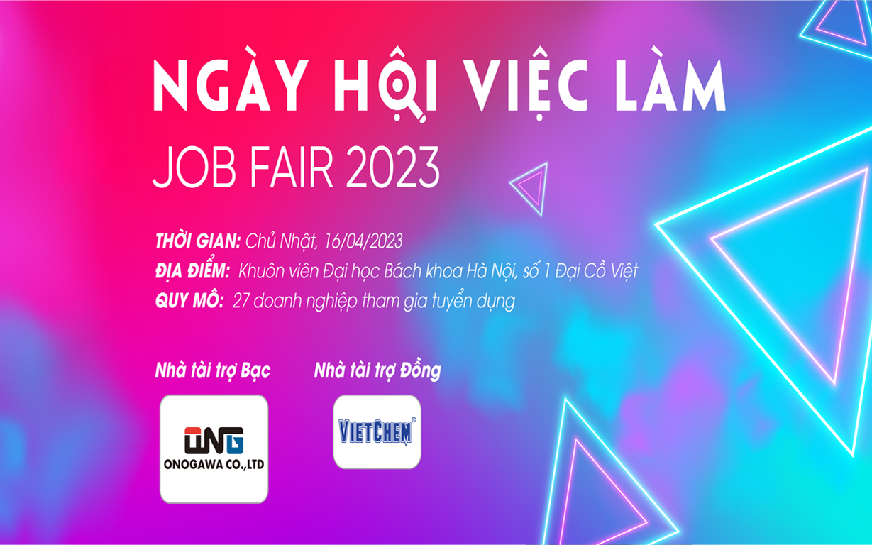 Job Fair 2023 - Ngày hội hướng nghiệp và việc làm tại Đại học Bách khoa Hà Nội