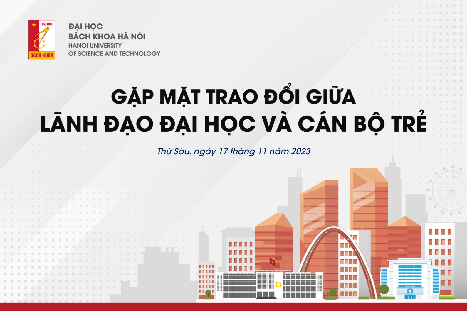 Gặp mặt trao đổi giữa Lãnh đạo đại học và Cán bộ trẻ